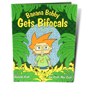 Good-Lite Banana Bobby Gets Bifocals Children's Book
