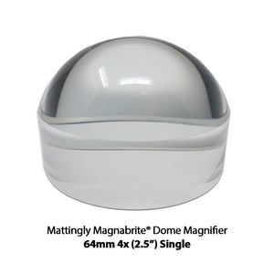 Good-Lite Co Mattingly Magnabrite® Dome Magnifier - 64mm, 4x (2.5"), Single Mattingly Magnabrite® Dome Magnifier