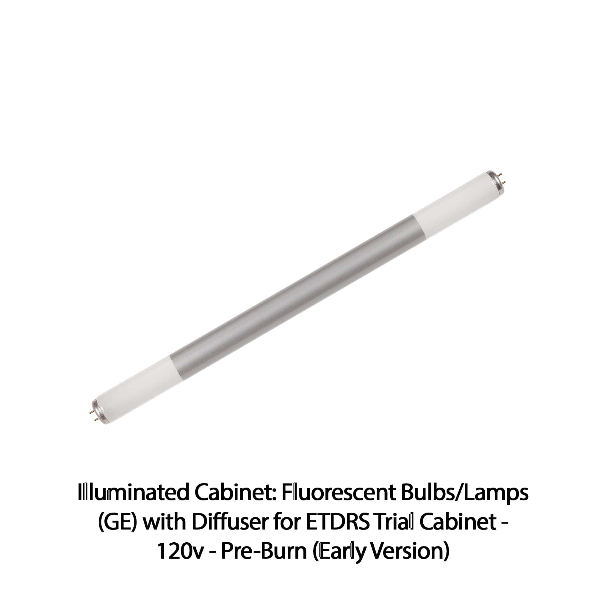 Good-Lite Illuminated Cabinet Accessories Illuminated Cabinet: Fluorescent Bulbs/Lamps (GE) with Diffuser for ETDRS® Trial Cabinet - 120v - Pre-Burn (Early Version) Illuminated Cabinet: Fluorescent Bulbs/Lamps (GE) with Diffuser for ETDRS® Trial Cabinet - 120v