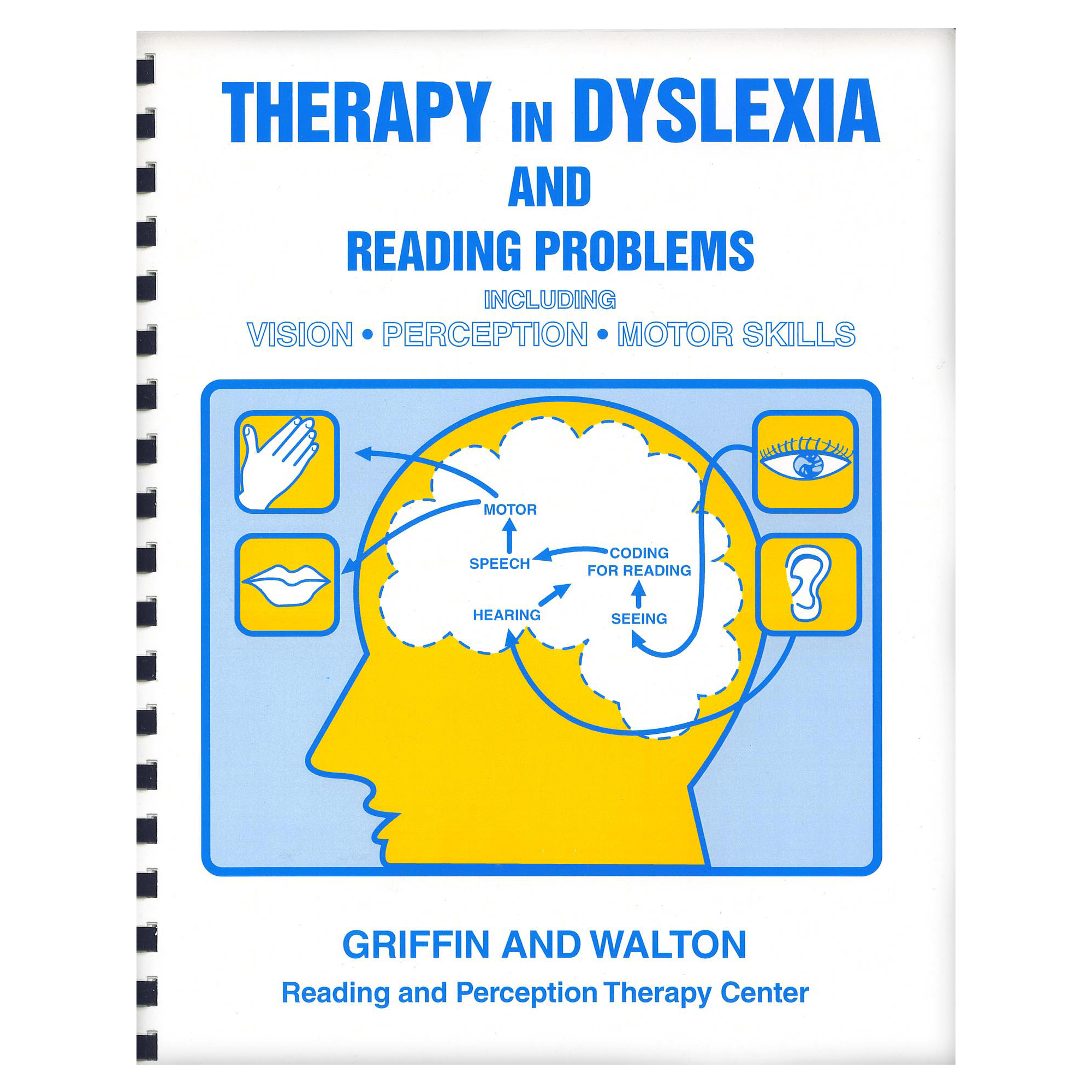 Good-Lite Therapy in Dyslexia and Reading 2nd Ed Textbook